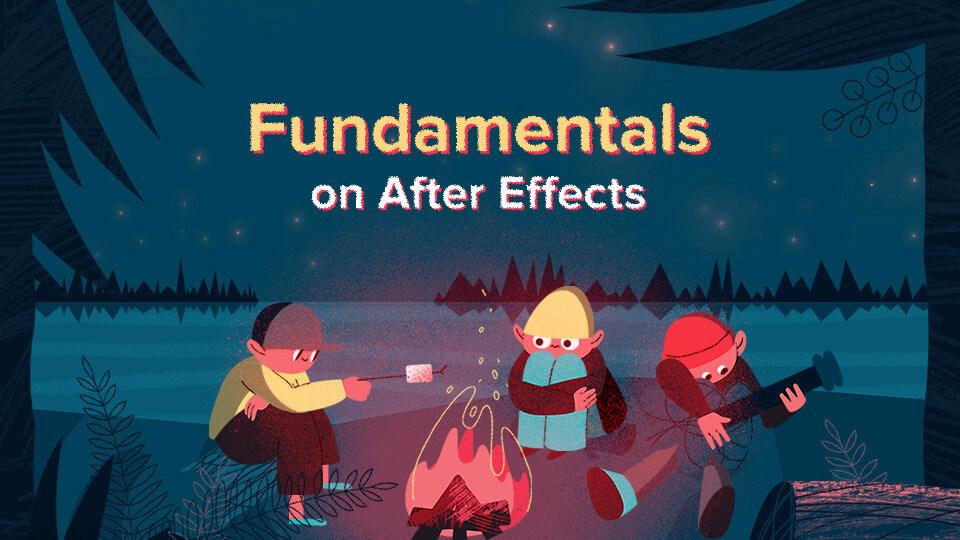 Fundamentals on After Effects